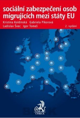 Sociální zabezpečení osob migrujících mezi státy EU, 2. vydání