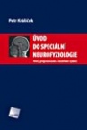 Úvod do speciální neurofyziologie, 3. vydání