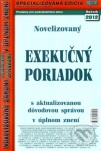 Novelizovaný exekučný poriadok s aktualizovanou dovodovou správou v úplnom znení