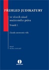 Přehled judikatury ve věcech zásad soukromého práva. Svazek I. Zásada autonomie vůle 