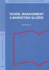 Teorie, management a marketing služeb