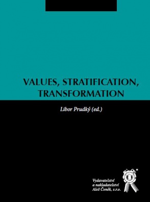 Values, Stratification, Transformation						