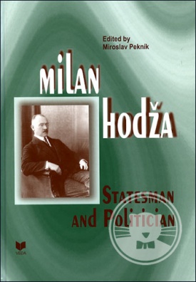 Milan Hodža - statesman and politician