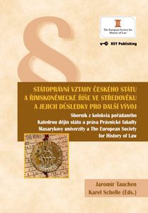 Státoprávní vztahy českého státu a římskoněmecké říše ve středověku...