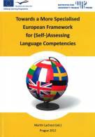 Towards a More Specialised European Framework for (Self-)Assessing Language Competencies