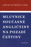 Mluvnice současné angličtiny na pozadí češtiny, 4. vydání