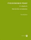 Fyziognomie psaní - V záhybech literárního ornamentu