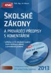 Školské zákony a prováděcí předpisy s komentářem 2013+CD