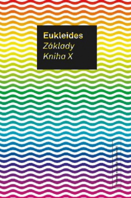Eukleides: Základy - Kniha X