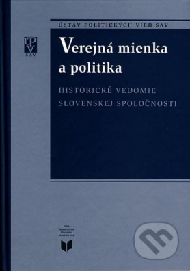 Verejná mienka a politika - Medzinárodné vťahy a zahraničná politika Slovenskej republiky