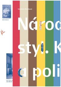 Národní styl - kultura a politika
