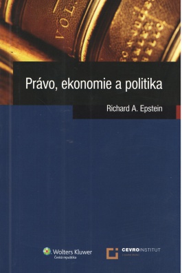 Právo, ekonomie a politika