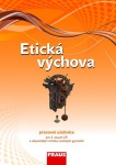 Etická výchova - pracovní sešit pro 2. stupeň ZŠ a vícelétá gymnázia