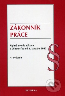 Zákonník práce, 4.vydání - od 1.januára 2013