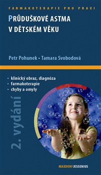 Průduškové astma v dětském věku - Průvodce ošetřujícího lékaře, 2. vydání