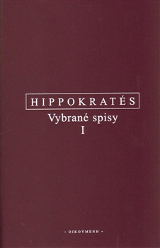 Hippokratés - Vybrané spisy I.