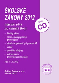 Školské zákony 2012 - spec. edice pro mateřské školy + CD (stav k 1.9.2012)