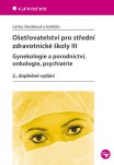 Ošetřovatelství pro střední zdravotní školy III, 2. vydání