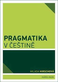 Pragmatika v češtině, 2. vydání