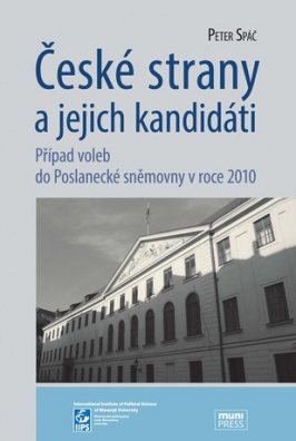 České strany a jejich kandidáti - Případ voleb do Poslanecké sněmovny v roce 2010