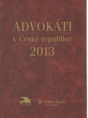 Advokáti v České republice 2013