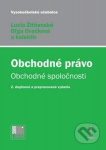 Obchodné právo 1+2.zvazok (Obchodné spoločnosti + Záväzkové právo)