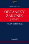 Občanský zákoník - velký komentář - IV. svazek - § 655-793 Rodinné právo - 2 svazky