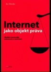Internet jako objekt práva
