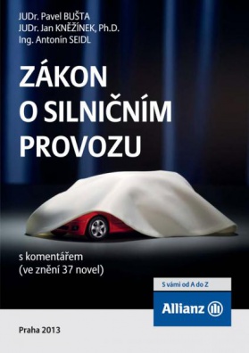 Zákon o silničním provozu s komentářem (ve znění 37 novel), 2013