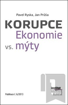 Korupce - Ekonomie vs. mýty