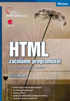 HTML - začínáme programovat, 4. vydání