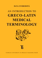 An Introduction to Greco-Latin Medical Terminology, 4. vydání