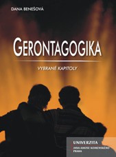 Gerontagogika - vybrané kapitoly