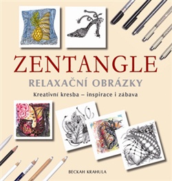 Zentangle - Relaxační obrázky - Kreativní kresba - inspirace i zábava