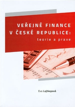 Veřejné finance v České republice: teorie a praxe