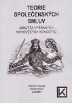 Teorie společenských smluv - Analýza vybraných novověkých konceptů