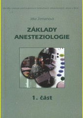 Základy anesteziologie, 1.část