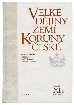 Velké dějiny zemí Koruny české svazek XI.b