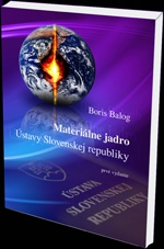 Materiálne jadro ústavy Slovenskej republiky a jeho ochrana