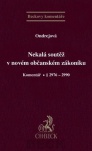Nekalá soutěž v novém občanském zákoníku. Komentář. § 2972 - 2990