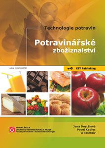 Potravinářské zbožíznalství : technologie potravin
