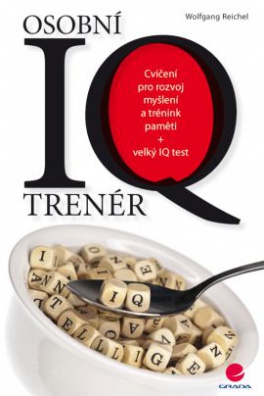 Osobní IQ trenér - Testy pro rozvoj myšlení a trénink paměti + velký IQ test