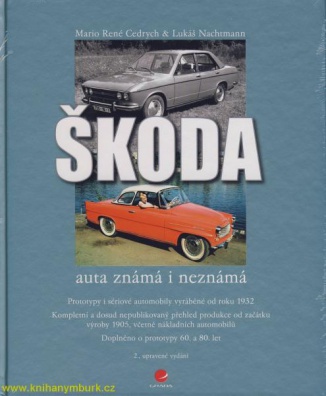 Škoda - auta známá i neznámá, 2. vydání