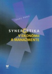 Synergetika v ekonómii a manažmente