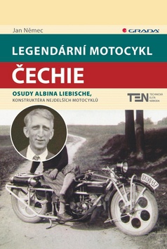 Legendární motocykl Čechie - Osudy Albina Liebische, konstruktéra nejdelších motocyklů