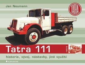 Tatra 111 - historie, vývoj, nástavby, jiné využití