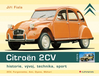 Citroën 2CV - historie, vývoj, technika, sport