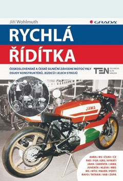Rychlá řídítka - Československé a české závodní motocykly
