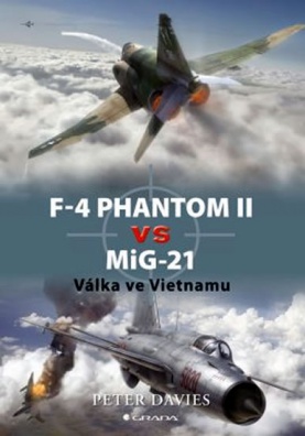 F-4 Phantom II vs MiG-21 - Válka ve Vietnamu