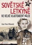Sovětské letkyně ve Velké vlastenecké válce - Historie v obrazech